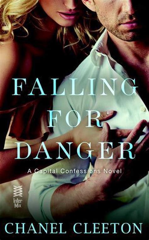 Falling for Danger (The Capital Confessions Series): Chanel 